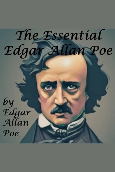 The Essential Edgar Allan Poe - cover