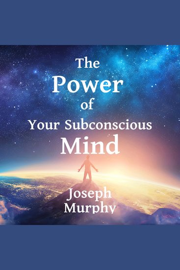 The Power of Your Subconscious Mind - cover