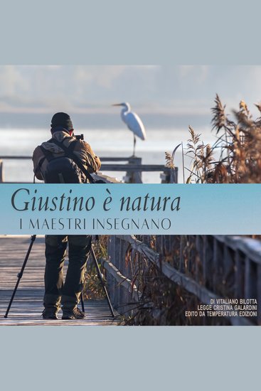 Giustino è natura - I maestri insegnano - cover