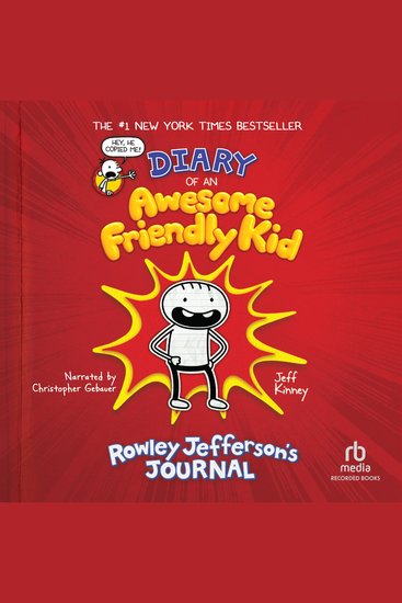 Diary of An Awesome Friendly Kid - Rowley Jefferson's Journal: From the Creator of Diary of a Wimpy Kid - cover