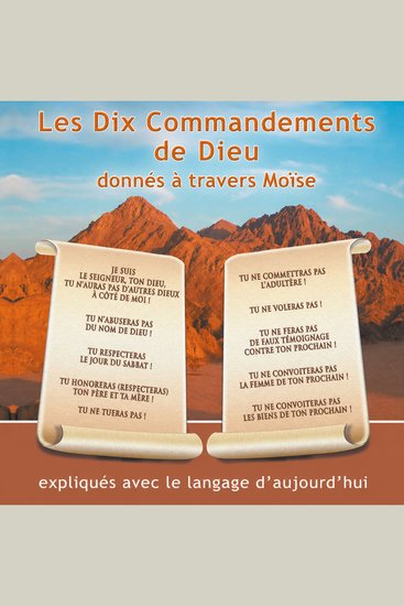Les Dix Commandements de DIEU donnés à travers Moïse - Expliqués avec le langage d'aujourd'hui - cover