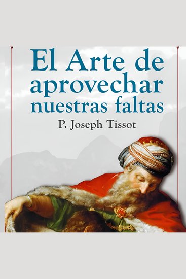 El arte de aprovechar nuestras faltas - cover