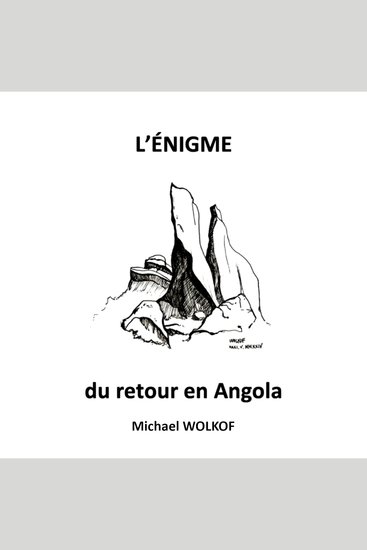 L'ÉNIGME du retour en Angola - cover