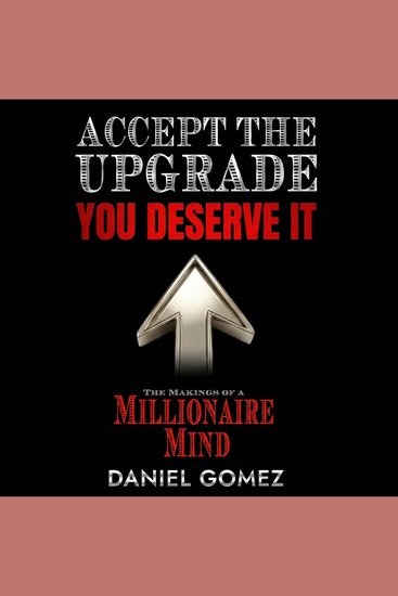 Accept the Upgrade - You Deserve it - cover
