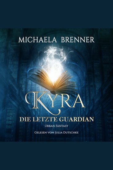 Kyra - Die letzte Guardian - cover