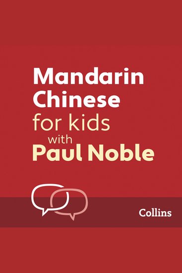 Mandarin Chinese for Kids: It's Easy With Paul - cover