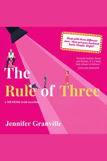 The Rule of Three - a Memoir (with benefits) - cover