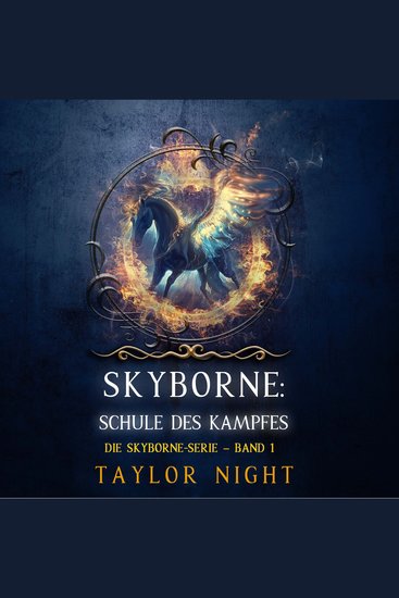 Skyborne: Schule des Kampfes (Die Skyborne-Serie – Band 1) - Erzählerstimme digital synthetisiert - cover