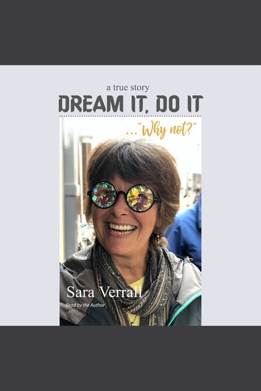 Dream it Do it Why not? - One woman's true story of embracing a new life in France - cover