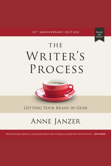 The Writer's Process - Getting Your Brain in Gear - cover