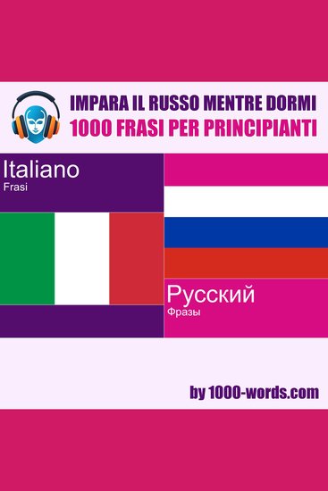 Impara il russo mentre dormi - 1000 frasi per principianti - 1000 frasi per principianti - cover