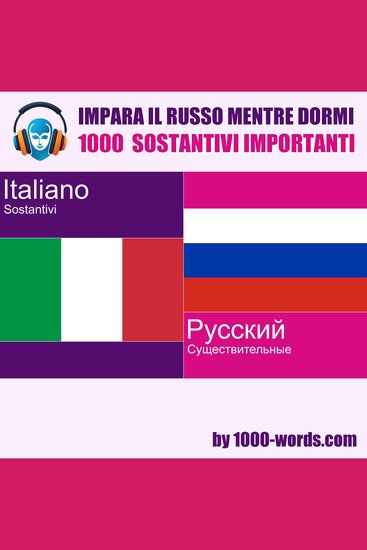 Impara il russo mentre dormi - 1000 sostantivi importanti - 1000 sostantivi importanti - cover