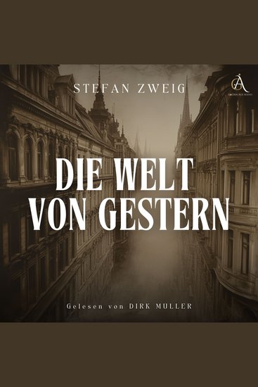 Die Welt von gestern - Hörbuch Klassiker - cover