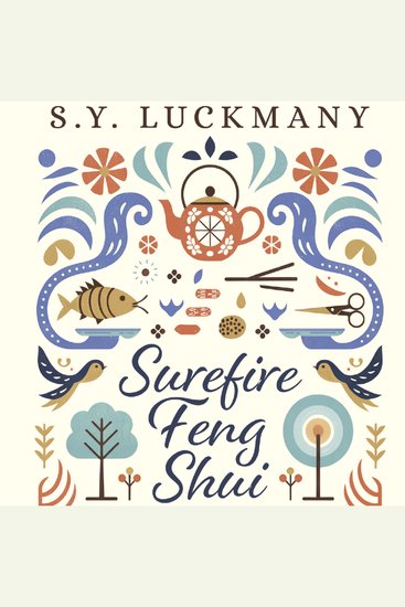 Surefire Feng Shui! - Practical Energy Alignment Techniques for Every Space in Your Life - cover