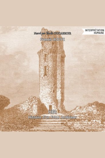 HFA ou Histoire d'un Futur Antérieur - cover