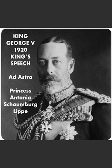 King George V 1920 King's Speech - Ad Astra Grand Classics - cover
