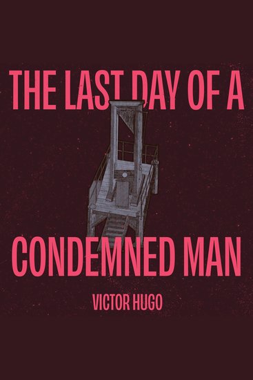 The Last Day of a Condemned Man - cover