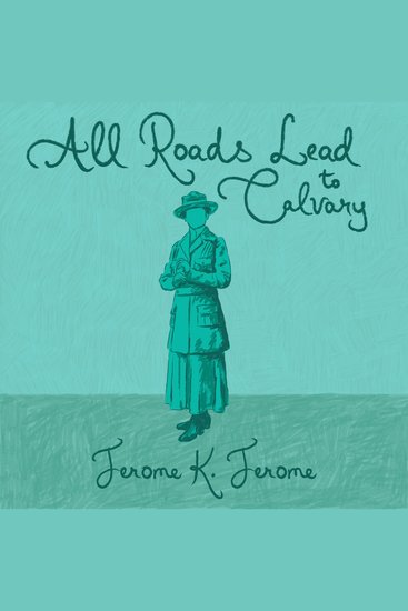 All Roads Lead to Calvary - cover
