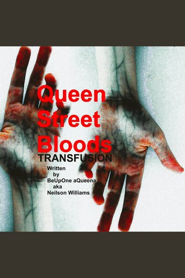 Queen Street Bloods Transfusion - cover