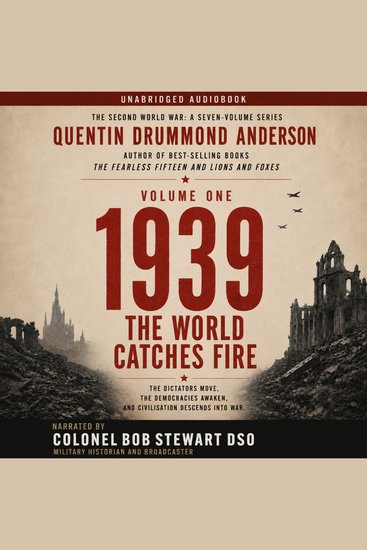 1939: the world catches fire - the second world war :a seven-volume series-volume one - cover