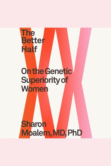 The Better Half - On the Genetic Superiority of Women - cover