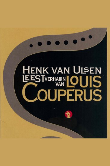 Henk van Ulsen leest verhalen van Louis Couperus - cover