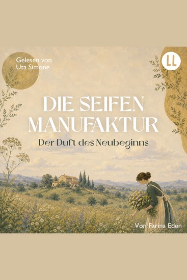 Die Seifenmanufaktur (Teil 2) - Der Duft des Neubeginns - cover