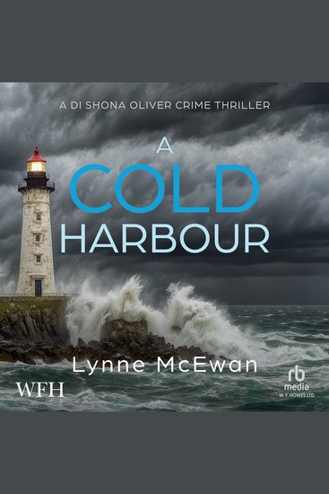 A Cold Harbour - Detective Shona Oliver 7 - cover