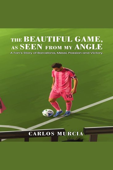 The Beautiful Game as Seen from My Angle - cover