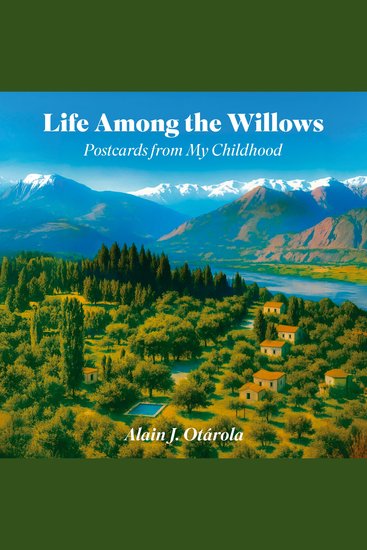 Life Among the Willows - Postcards from My Childhood - cover