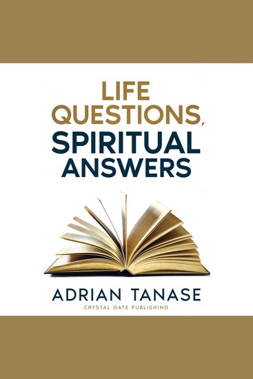Life Questions Spiritual Answers - cover