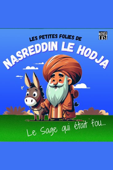 Les petites folies de Nasreddin le Hodja - cover