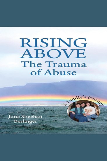 RISING ABOVE - The Trauma of Abuse - A Family's Journey - cover
