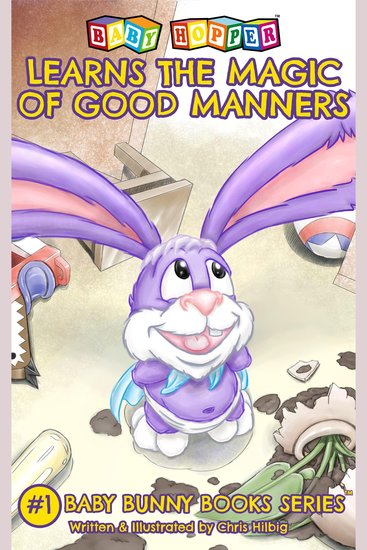 Baby Hopper Learns the Magic of Good Manners - An Adapted Audiobook Teaching Manners and Social Skills for Kids Ages 2–6 - cover