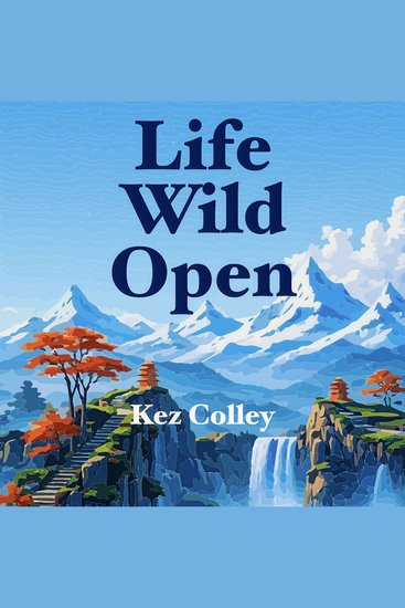 Life Wild Open - cover