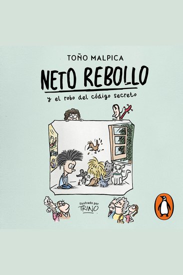 Neto Rebollo y el robo del código secreto - cover