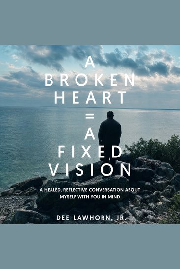 A Broken Heart - A Fixed Vision - cover