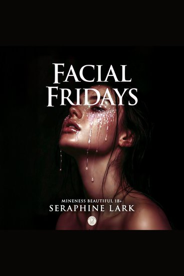 Facial Fridays - Erotica Novel of Chosen Humiliation - cover