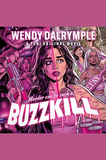 Buzzkill: A gripping and entertaining sorority slasher mystery for Halloween 2026 - cover