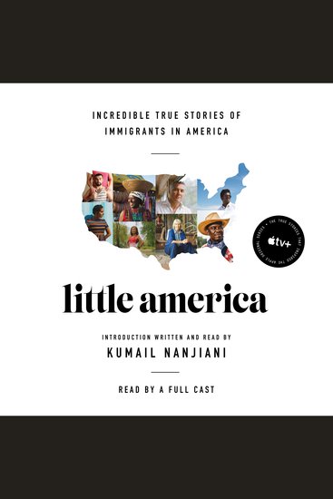 Little America - Incredible True Stories of Immigrants in America - cover