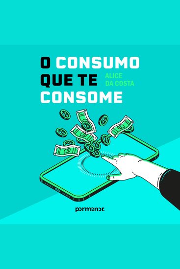 O consumo que te consome - cover