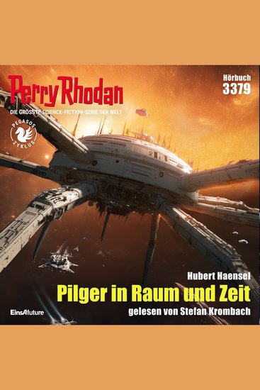 Perry Rhodan 3379: Pilger in Raum und Zeit - Perry Rhodan-Zyklus "Pegasos" - cover