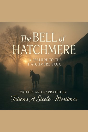 The Bell of Hatchmere - British Narration Edition - cover