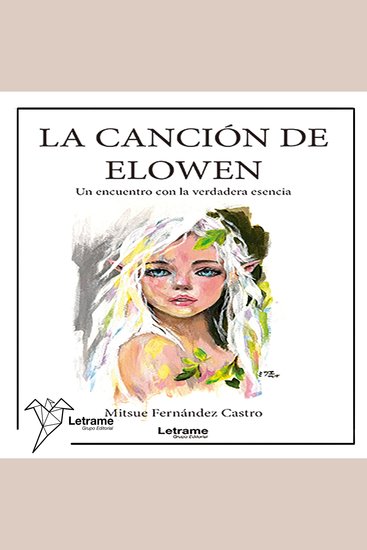 La Canción de Elowen - Un encuentro con la verdadera esencia - cover