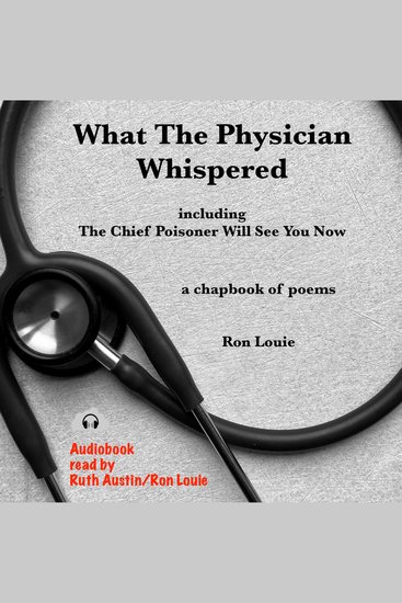 What The Physician Whispered - including The Chief Poisoner Will See You Now - cover