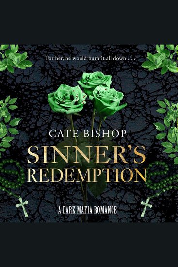 Sinner’s Redemption: An Irish American Dark Mafia Romance with a Spicy Only-One-Bed Forced Proximity Relationship (Guilty as Sin Book 5) - cover