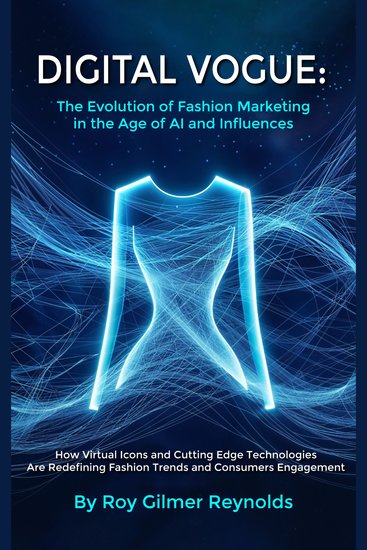 DIGITAL VOGUE - The Evolution of Fashion Marketing in the Age of AI and Influences - cover