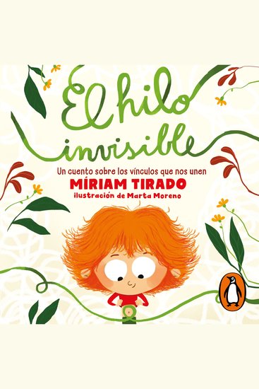 El hilo invisible - Un cuento sobre los vínculos que nos unen - cover