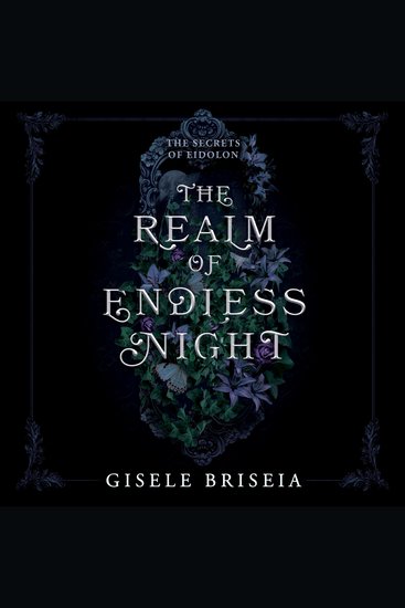 The Realm of Endless Night - A Dark and Spicy Gothic Historical Fantasy Romance - cover