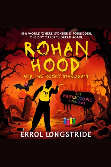Rohan Hood and the Kooky Starlights - The Kaleidoscopic Shadows - cover